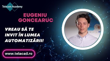 Eugeniu Goncearuc - Prezentare Instructor Telecom Academy
