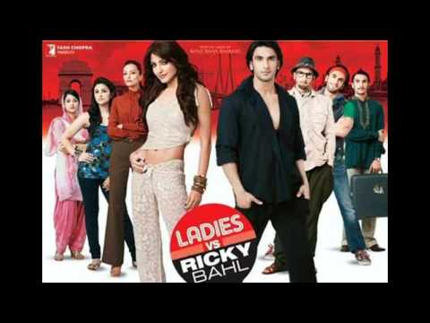 Jigar Da Tukda - Ladies VS Ricky Bahl [2011] FULL SONG (HD) 1080p - Ranvir, Anushka