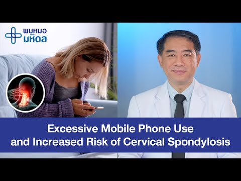 Excessive Mobile Phone Use and Increased Risk of Cervical Spondylosis | Consult Mahidol Doctors