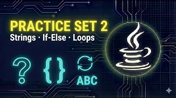 Java Practice Set 2: Strings, If-Else & Loops | Java Tutorial for Beginners (Kannada) #16