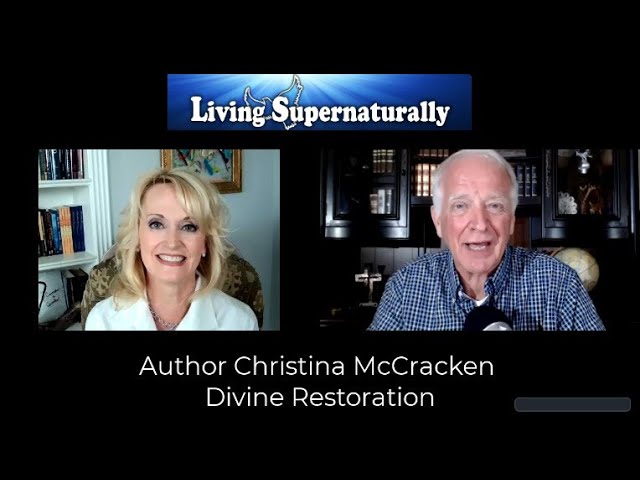 08-11-20 Divine Restoration: Interview with Christina McCracken
