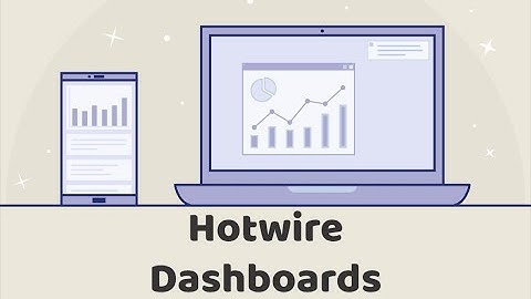 Episode #332 - Hotwire Dashboards | Preview