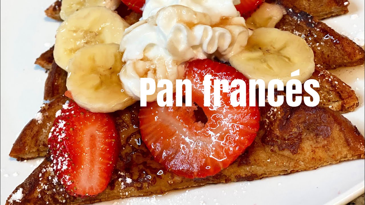 Pan Francés (French toast) receta fácil YouTube