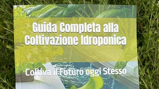 Guida completa alla Coltivazione Idroponica￼