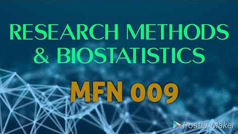MFN - 009 : Research Methods & Biostatistics