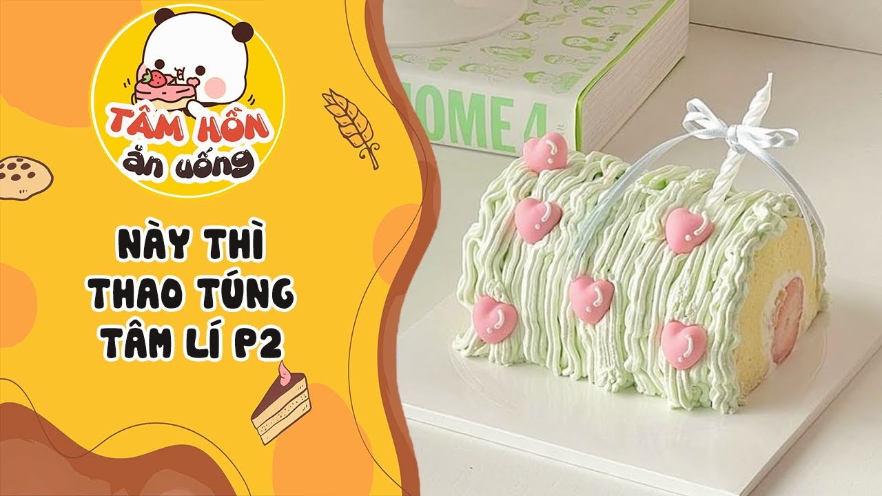 Tâm sự số 803 ✨ NÀY THÌ THAO TÚNG TÂM LÍ P2 ✨ Tâm Hồn Ăn Uống