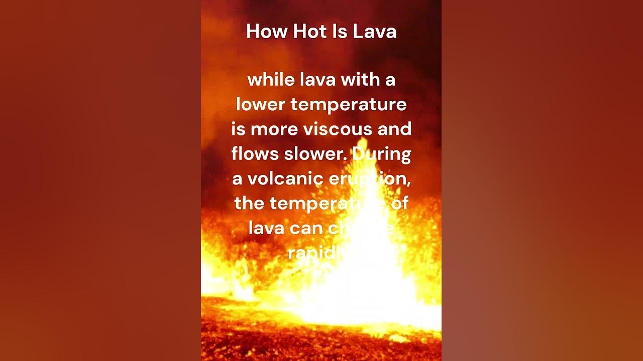 How Hot Does Lava Get YouTube