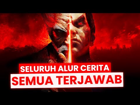 Cerita Menuju TEKKEN 8 Kisah Klan Mishima + Secret Story | Seluruh Alur Cerita Tekken Series 1-7