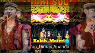 KALAH MATERI || SANDIWARA BUDHI SUCI ||VOC:DIMAS ANANDA