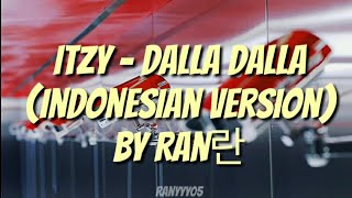 ITZY - DALLA DALLA (Indonesian Version)