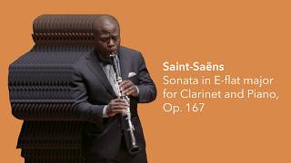 Saint-Saëns: Sonata in E-flat major for Clarinet and Piano, Op. 167
