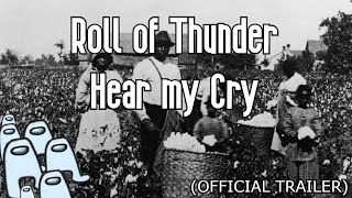 Roll of Thunder Hear my Cry - Movie Trailer ()
