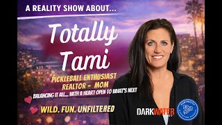 Bold, Chaotic, Real — This is Totally Tami