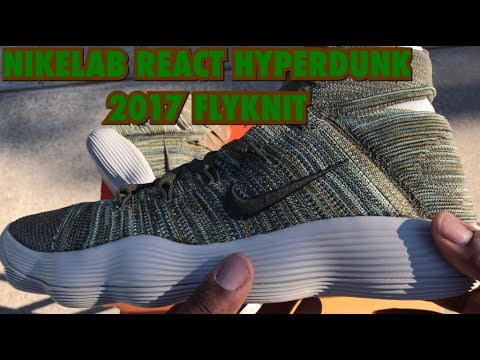 hyperdunk flyknit 2017 review