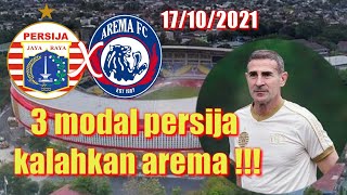Persija vs Arema fc 17/10/2021 (seri2) - 3 modal persija siap rebut 3 poin !!!