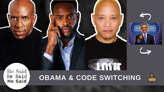 Obama and Code Switching - Code Switching - Show Clips