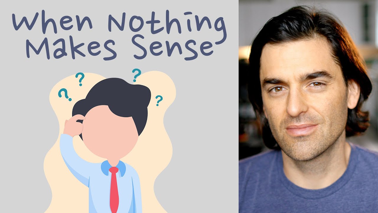 Как существовать в мире, который не имеет смысла