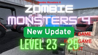 Zombie Monsters 4 (UPDATED): Levels 23-25 (THE FINALE!) | (Recorded by Deero Gaming) screenshot 5
