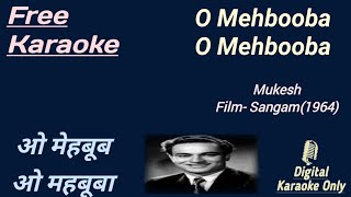O Mehbooba O Mehbooba | ओ मेहबूबा ओ मेहबूबा | HD Karaoke | Karaoke With Lyrics Scrolling
