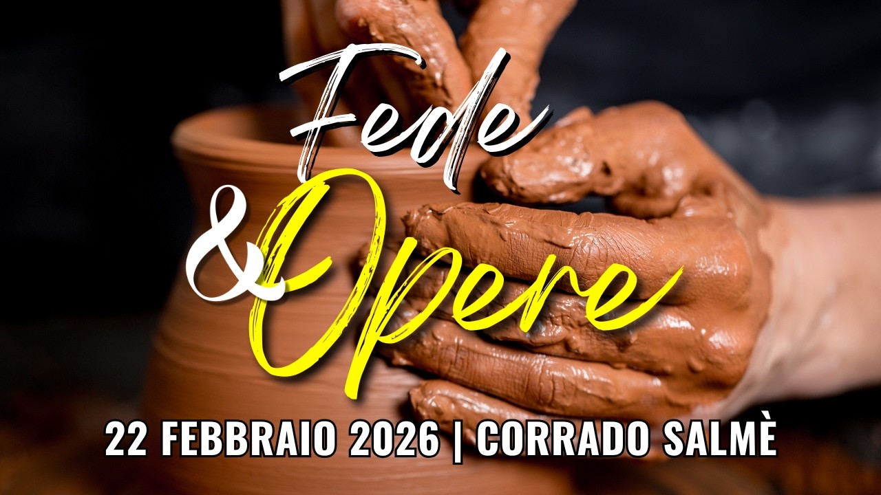 2026.02.22 | FEDE & OPERE | Corrado Salmè