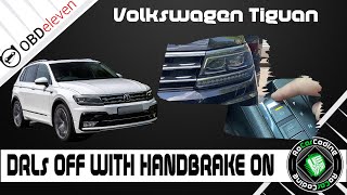 Drl Off With Handbrake Engaged Volkswagen Tiguan 2016 - Present Coding