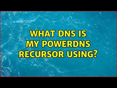 What DNS is my Powerdns recursor using?