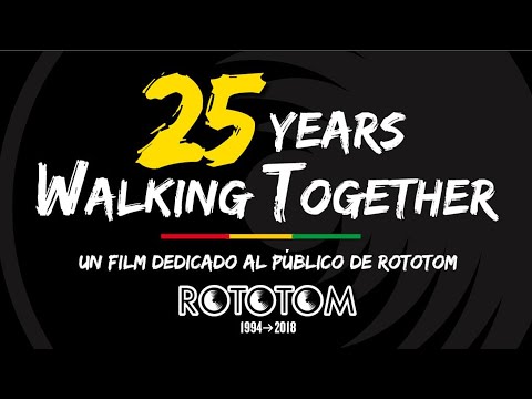 25 YEARS WALKING TOGETHER Un film dedicado al público de Rototom [ESPAÑOL]