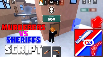Murderers VS Sheriffs Duels Script GUI | ESP, Silent Aim, Hitbox Expander