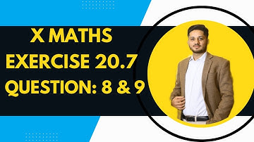 Exercise 20.7 Question 8 and 9 Class 10 Complete Sindh Board | Karachi Board | Ex 20.7 Class X Comp