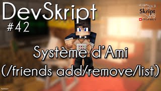 [Tutoriel Skript] DevSkript #42 - Système d'Ami / Friends