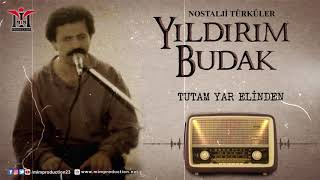 Yıldırım Budak - Tutam Yar Elinden © 2020 Resimi