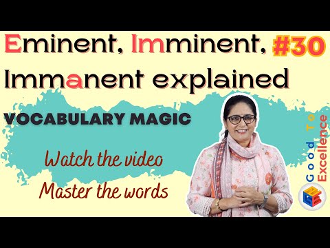 Similarity And Difference Between Imminent Eminent | Vocabulary Magic