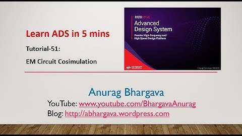 Tutorial-51: EM Circuit Cosimulation in ADS