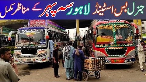 Exclusive video of lari adda Lahore at afternoon time ||General bus stand Lahore||Bus adda Lahore