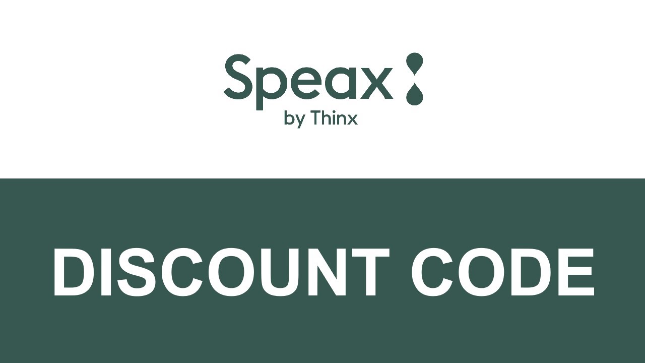 Speax by Thinx Promo Code 