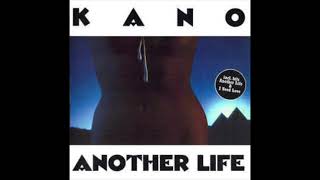 Another Life - Kano (Slow)