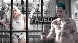 Joker + Harley Quinn // Faded
