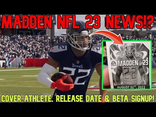 HUGE MADDEN NFL 23 NEWS! Cover Athlete, Release Date, Beta Signup & More  Coming Soon! What to Expect 