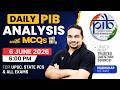 PIB Analysis with MCQ | 6 June 2026 Daily Current Affairs Analysis for All Exams | Madhukar Kotawe