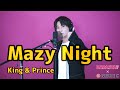 【広瀬裕也】Mazy Night / King &amp; Prince 歌ってみた