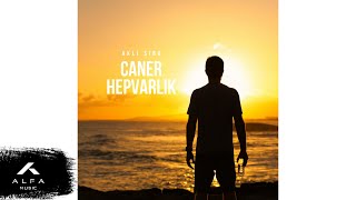 Caner Hepvarlık - Aklı Sıra  Resimi