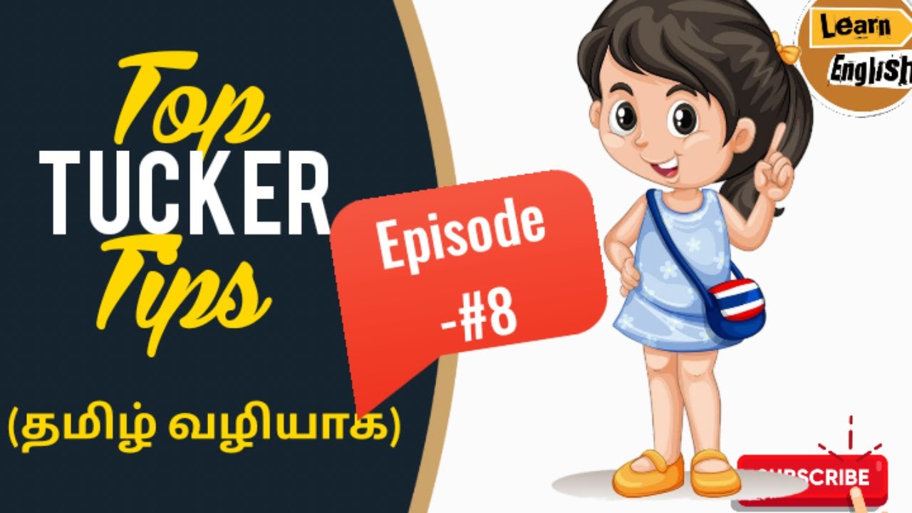 Top Tucker Tips தமிழ் வழியாக 8 YouTube