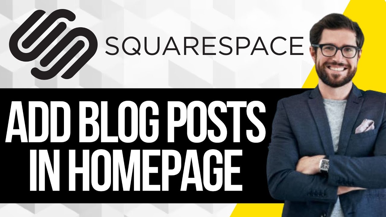How to Feature Blog Posts on Homepage in Squarespace - YouTube