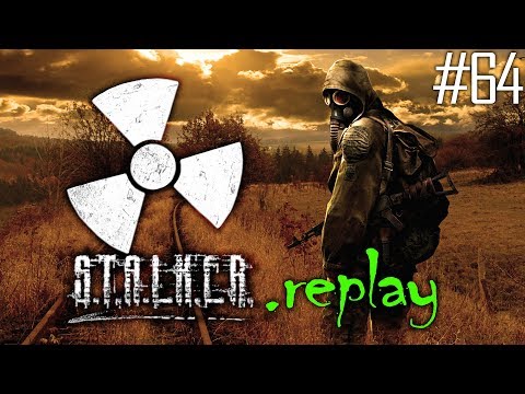 S.T.A.L.K.E.R. replay #65 - Welcome to Pripyat - Shady Dealer (OGSE Shadow of Chernobyl)