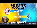 Yankees vs. Royals MLB Betting Odds &amp; Picks, 5/25/26 | Night Moves Show