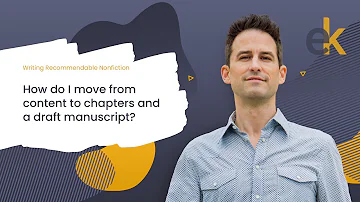 How do I start chapters and the manuscript? II Nonfiction Chapter Writing with Eric Koester