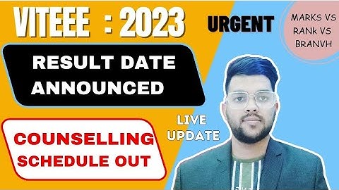 VITEEE 2023 Result date announced ✅ | Counselling schedule Announced now #cutoff #viteee #results