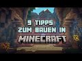 9 Profi-Tipps für besseres Bauen in Minecraft (Guide)