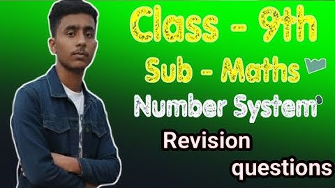 Class 9 Maths Chapter 1 | Number System Full Revision | Important Questions & Answers | CBSE 2025