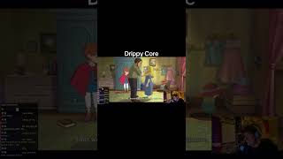 Drippy Core #fyp #viral #famous #ninokuniwrathofthewhitewitchremastered #funny #meme #drippy
